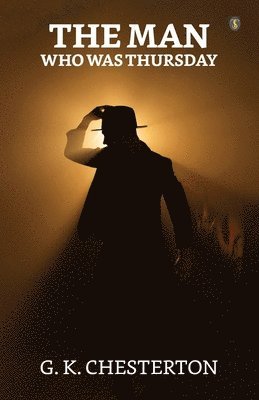 G K Chesterton - Man Who Was Thursday, Häftad
