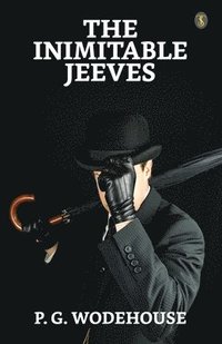 bokomslag The Inimitable Jeeves