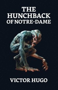 bokomslag The Hunchback of Notre Dame