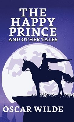Happy Prince And Other Tales 1
