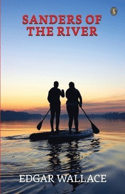 Sanders of the River