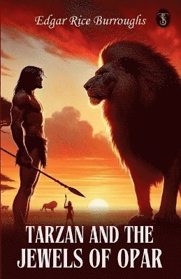 Edgar Rice Burroughs - Tarzan and the Jewels of Opar, Häftad