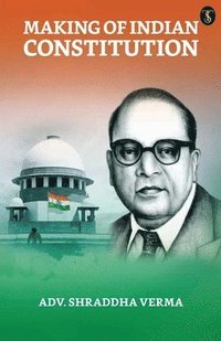 bokomslag Making of The Indian Constitution