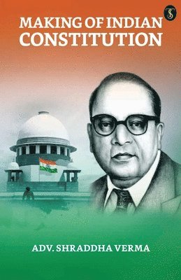 bokomslag Making of The Indian Constitution