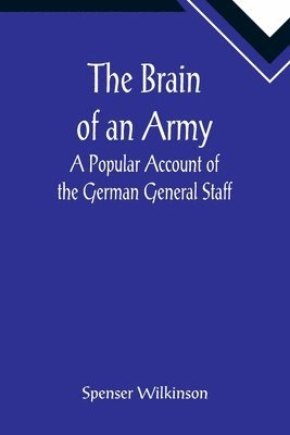 Brain of an Army