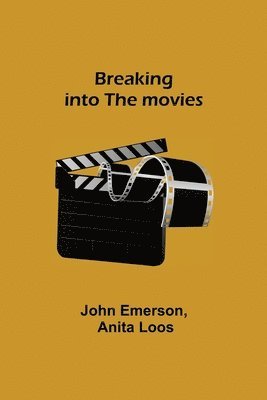 Breaking into the movies 1