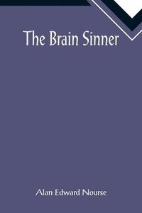 bokomslag The Brain Sinner
