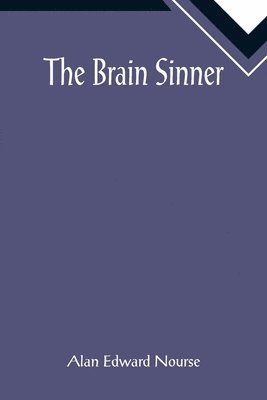 The Brain Sinner 1