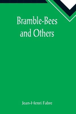 bokomslag Bramble-Bees and Others