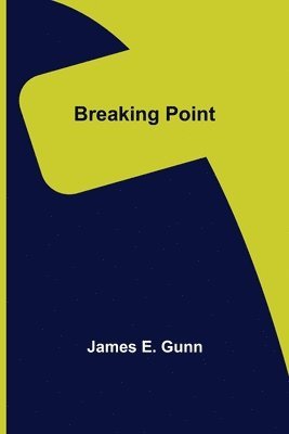 Breaking Point 1