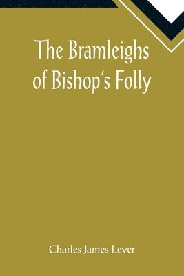 bokomslag Bramleighs of Bishop's Folly