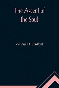 bokomslag Ascent of the Soul