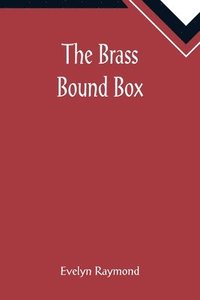 bokomslag Brass Bound Box
