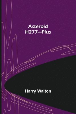 Asteroid H277-Plus 1