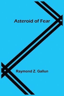 bokomslag Asteroid of Fear