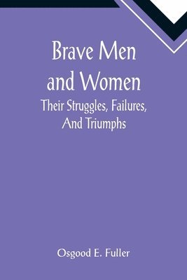 Brave Men and Women 1