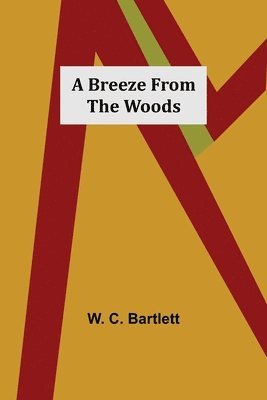 bokomslag Breeze from the Woods