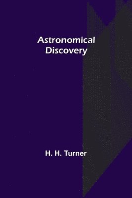 bokomslag Astronomical Discovery