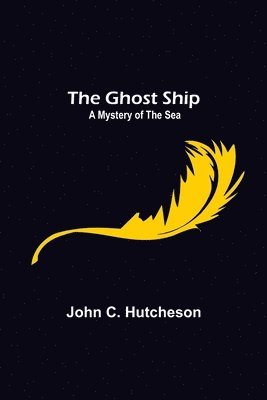 The Ghost Ship 1