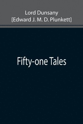 bokomslag Fifty-one Tales