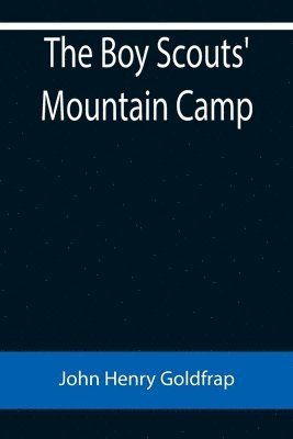 The Boy Scouts' Mountain Camp 1