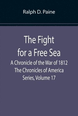 The Fight for a Free Sea 1