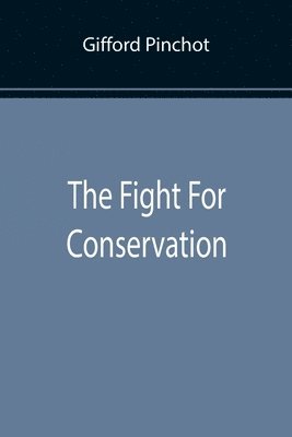Fight For Conservation