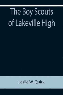 bokomslag Boy Scouts of Lakeville High