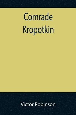 bokomslag Comrade Kropotkin