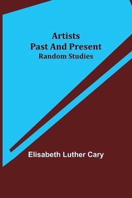 Artists Past and Present; Random Studies 1