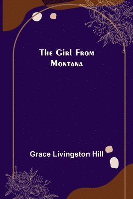 The Girl from Montana 1