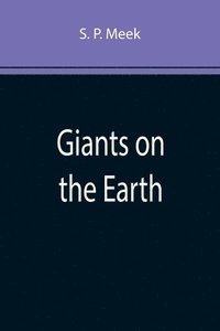 bokomslag Giants on the Earth