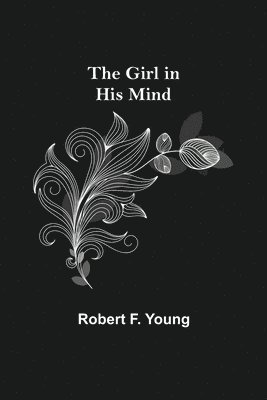 Girl in His Mind 1