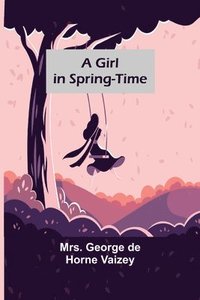 bokomslag Girl in Spring-Time