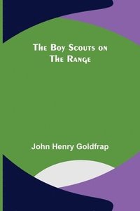 bokomslag The Boy Scouts on the Range