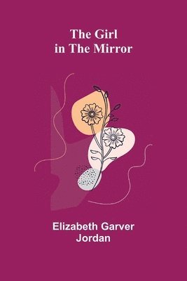 The Girl in the Mirror 1