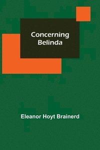 bokomslag Concerning Belinda