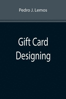 Pedro J Lemos, Pedro J. Lemos - Gift Card Designing, Häftad