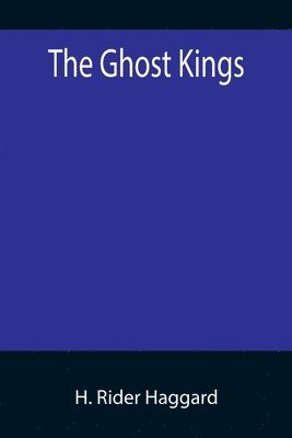 bokomslag Ghost Kings