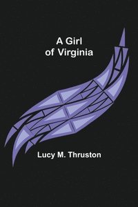 bokomslag Girl of Virginia