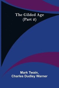 bokomslag Gilded Age (Part 2)