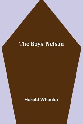 bokomslag The Boys' Nelson