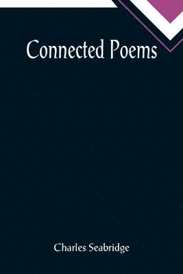 Connected Poems 1