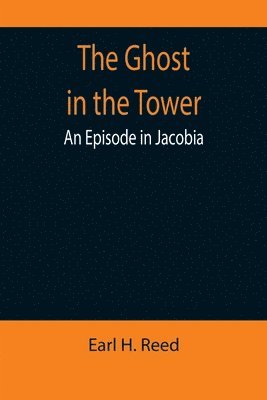 The Ghost in the Tower 1
