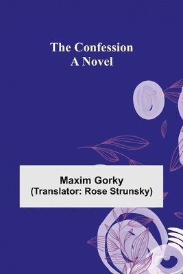 Confession; A Novel 1