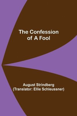 Confession of a Fool