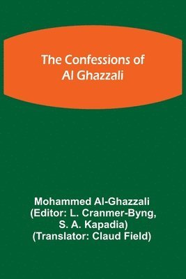 Mohammed Al-Ghazzali, L Cranmer-Byng - Confessions of Al Ghazzali, Häftad