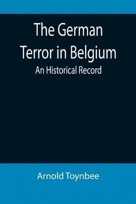 bokomslag The German Terror in Belgium