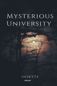 bokomslag Mysterious University