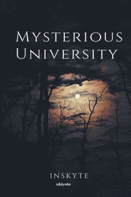 bokomslag Mysterious University